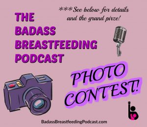 The Badass Breastfeeding Podcast